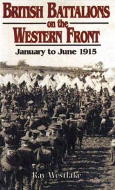 Book Cover for British Battalions on the Western Front by Westlake, Ray