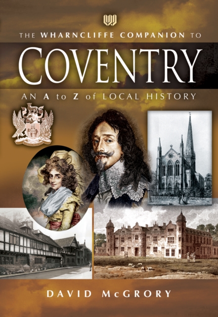 Book Cover for Wharncliffe Companion to Coventry by David McGrory