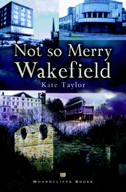 Book Cover for Not So Merry Wakefield by Kate Taylor