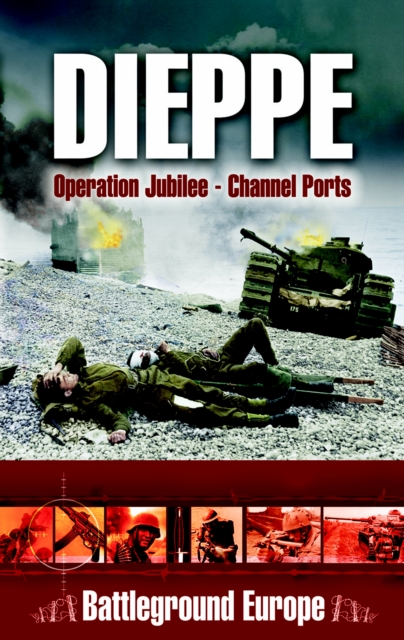 Book Cover for Dieppe by Tim Saunders