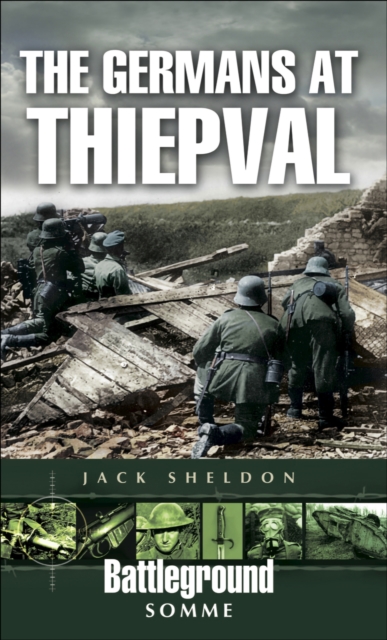 Book Cover for Germans at Thiepval by Jack Sheldon