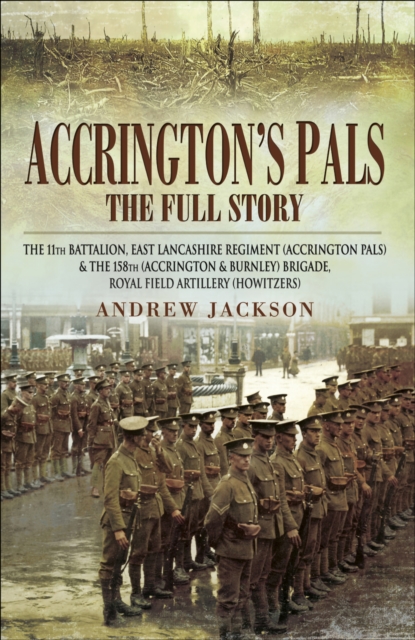 Book Cover for Accrington's Pals: The Full Story by Andrew Jackson