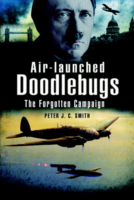 Book Cover for Air-Launched Doodlebugs by Peter C. Smith