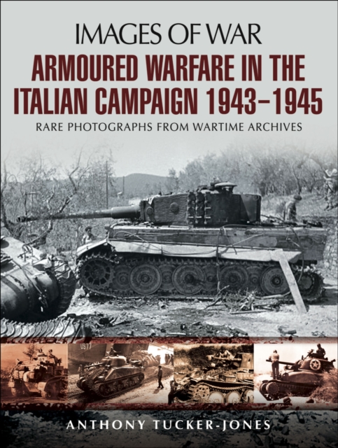 Book Cover for Armoured Warfare in the Italian Campaign, 1943-1945 by Anthony Tucker-Jones