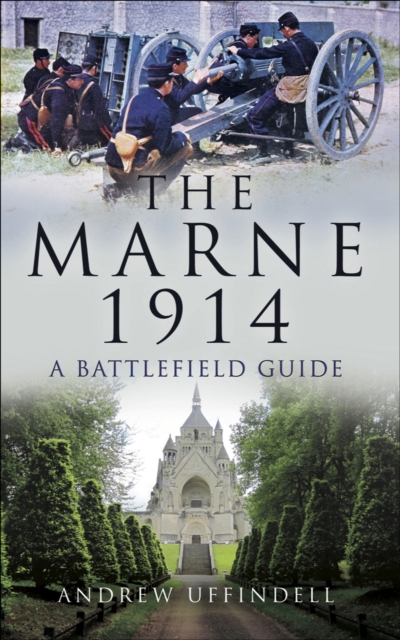 Book Cover for Battle of Marne, 1914 by Andrew Uffindell