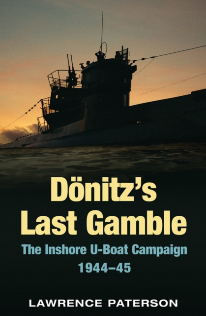 Book Cover for Donitz's Last Gamble by Lawrence Paterson