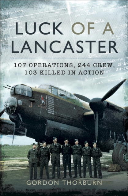 Book Cover for Luck of a Lancaster by Gordon Thorburn