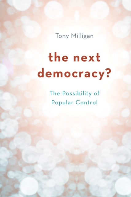 Book Cover for Next Democracy? by Tony Milligan