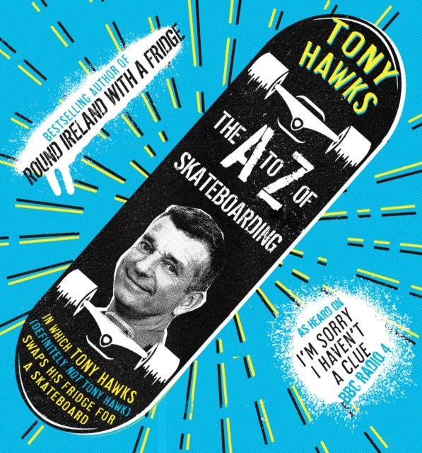 Book Cover for A to Z of Skateboarding by Tony Hawks