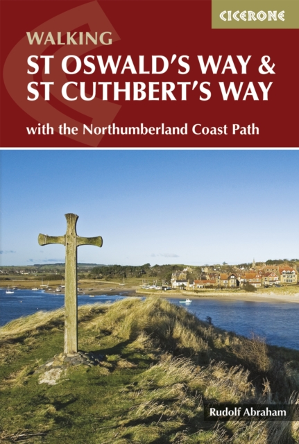 Book Cover for St Oswald's Way and St Cuthbert's Way by Abraham, Rudolf