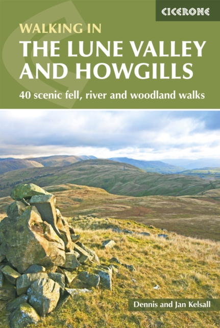 Book Cover for Lune Valley and Howgills by Dennis Kelsall, Jan Kelsall