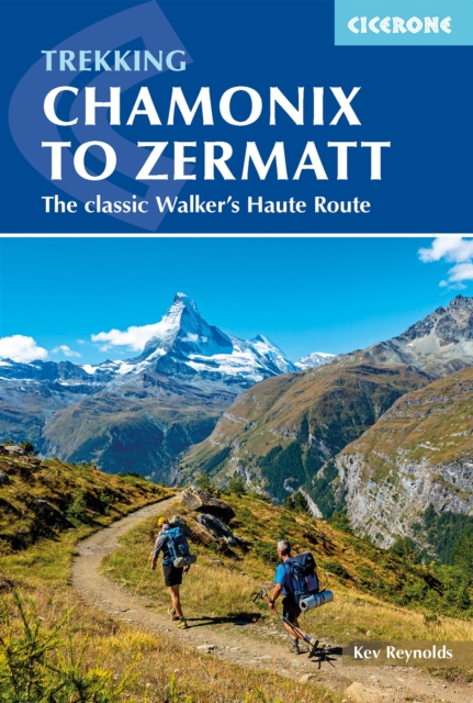 Book Cover for Chamonix to Zermatt by Kev Reynolds