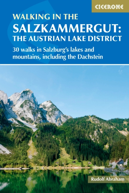 Book Cover for Walking in the Salzkammergut: the Austrian Lake District by Abraham, Rudolf