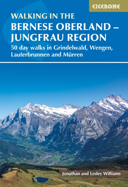 Book Cover for Walking in the Bernese Oberland - Jungfrau region by Lesley Williams, Jonathan Williams