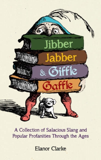 Book Cover for Jibber Jabber and Giffle Gaffle by Clarke, Elanor