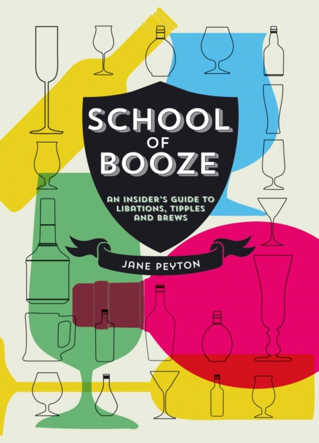 Book Cover for School of Booze by Jane Peyton