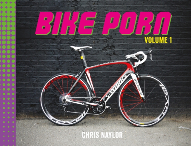 Book Cover for Bike Porn by Naylor, Chris