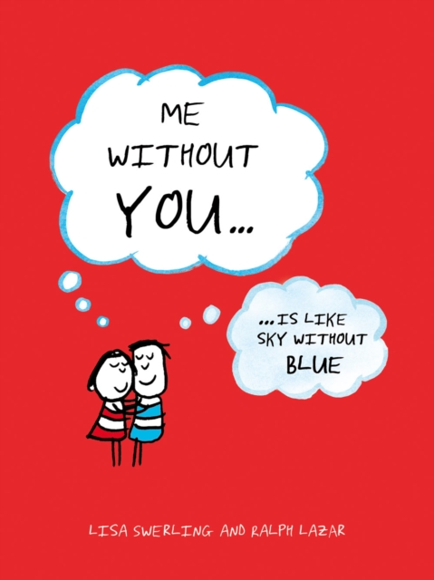 Book Cover for Me Without You by Lisa Swerling, Ralph Lazar