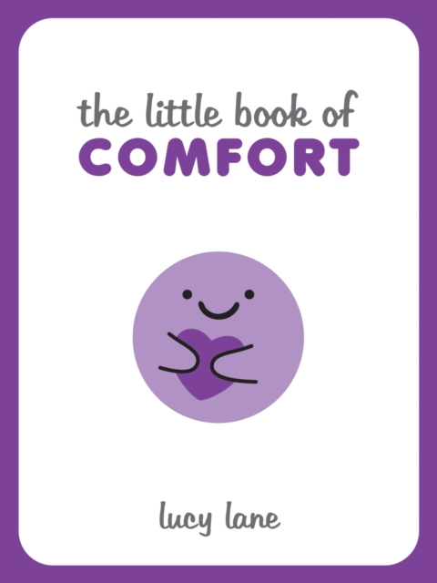 Book Cover for Little Book of Comfort by Lane, Lucy