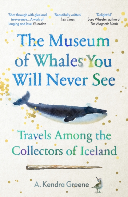 Book Cover for Museum of Whales You Will Never See by A. Kendra Greene