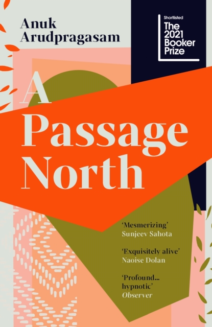 Book Cover for Passage North by Anuk Arudpragasam