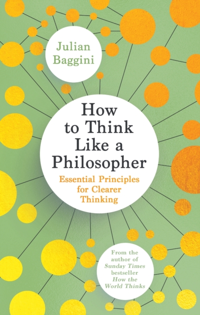 Book Cover for How to Think Like a Philosopher by Julian Baggini