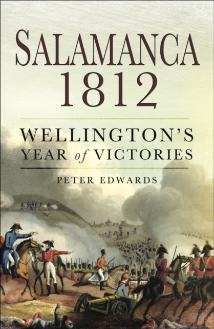 Book Cover for Salamanca 1812 by Peter Edwards