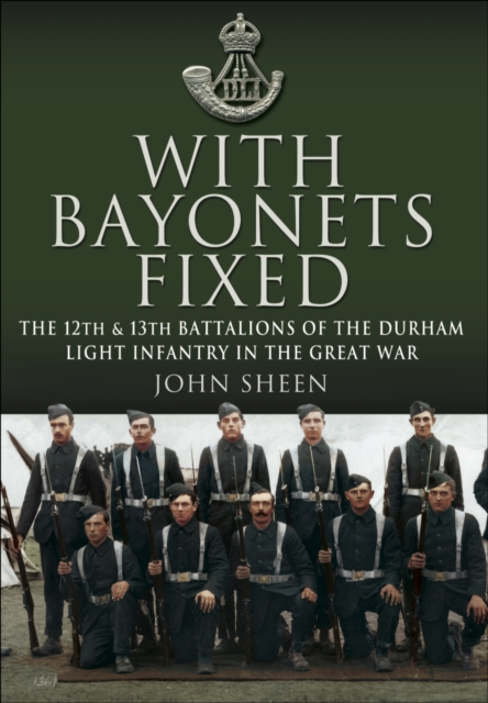 Book Cover for With Bayonets Fixed by John Sheen