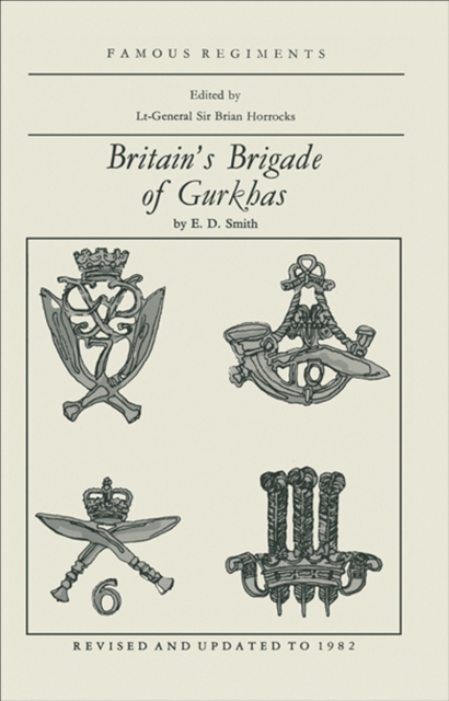 Book Cover for Britain's Brigade of Gurkhas by E. D. Smith