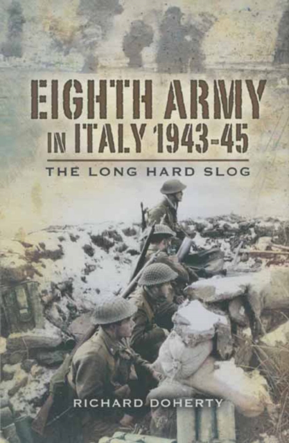 Book Cover for Eighth Army in Italy, 1943-45 by Richard Doherty