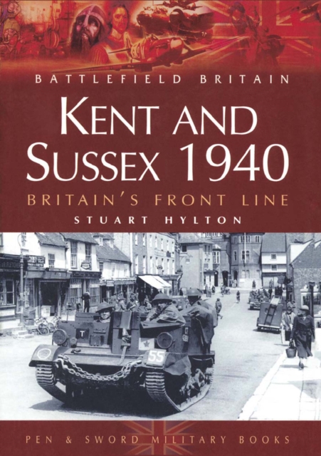 Book Cover for Kent and Sussex 1940 by Stuart Hylton