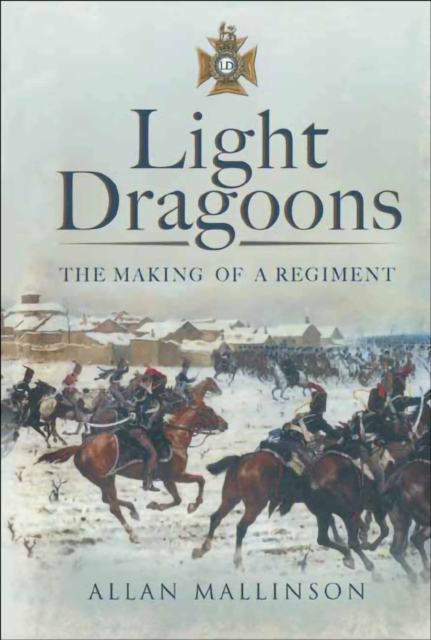 Book Cover for Light Dragoons by Allan Mallinson