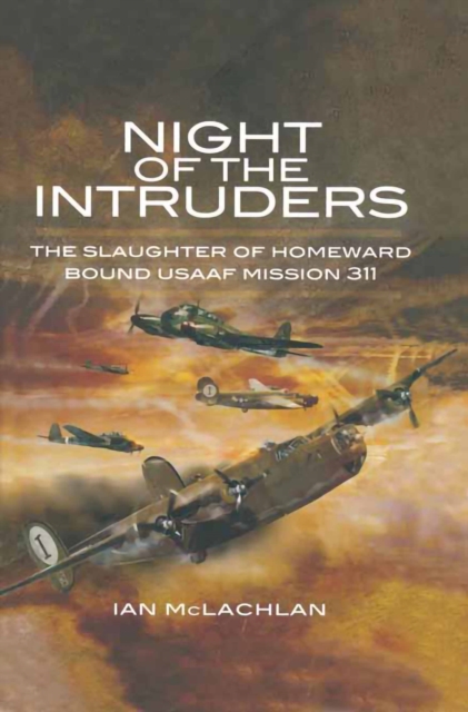 Book Cover for Night of the Intruders by Ian McLachlan