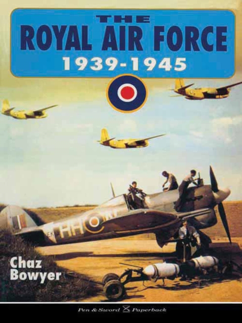 Book Cover for Royal Air Force, 1939-1945 by Chaz Bowyer