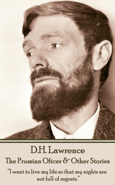 Book Cover for D H Lawrence - The Prussian Oficer & Other Stories by D.H. Lawrence