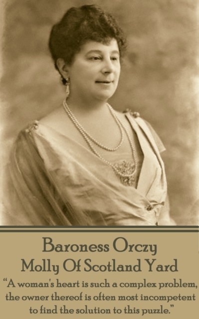 Book Cover for Molly Of Scotland Yard by Baroness  Orczy