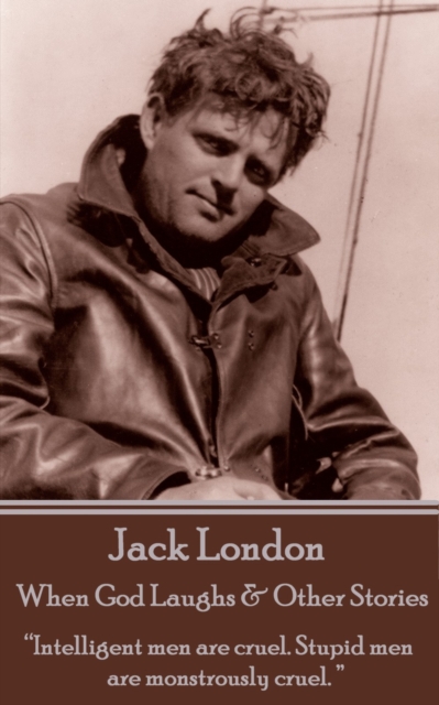 Book Cover for When God Laughs & Other Stories by Jack London