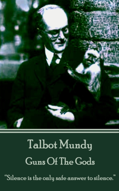 Book Cover for Guns Of The Gods by Talbot Mundy