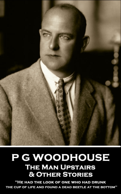 Book Cover for Man Upstairs & Other Stories by P G Wodehouse