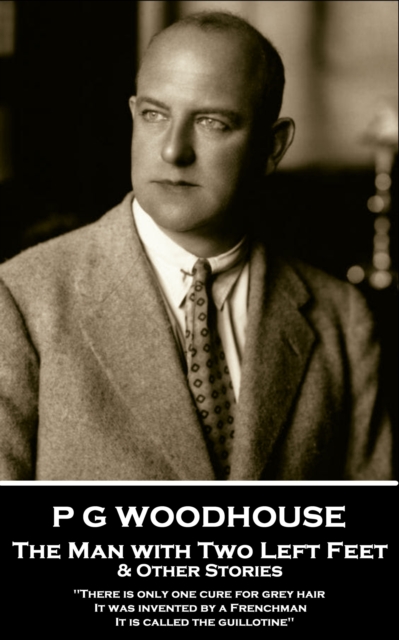 Book Cover for Man with Two Left Feet & Other Stories by P G Wodehouse