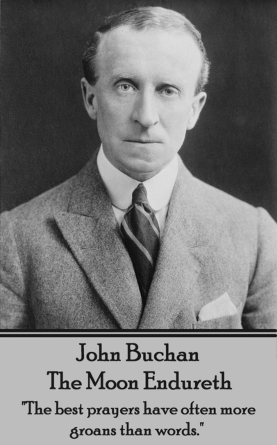 Book Cover for Moon Endureth by John Buchan