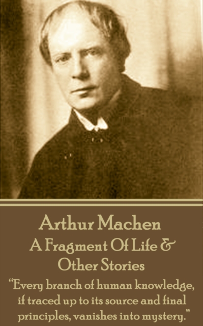 Book Cover for Fragment Of Life & Other Stories by Arthur Machen