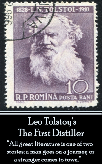 Book Cover for Leo Tolstoy - The First Distiller, A Comedy by Leo Tolstoy