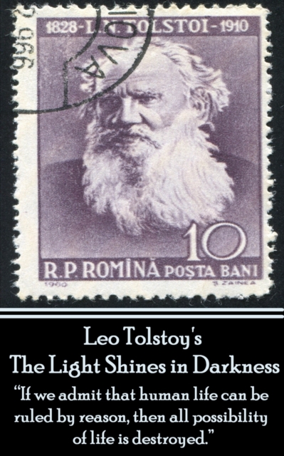 Book Cover for Leo Tolstoy - The Light Shines in Darkness by Leo Tolstoy