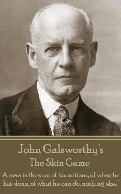 Book Cover for Skin Game by John Galsworthy