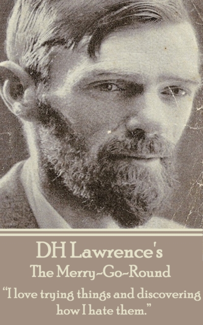 Book Cover for D H Lawrence - The Merry-Go-Round by D.H. Lawrence