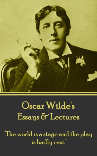 Book Cover for Essays & Lectures by Oscar Wilde