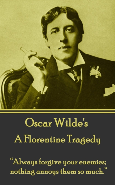 Book Cover for Florentine Tragedy by Oscar Wilde