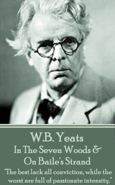 Book Cover for In The Seven Woods & On Baile's Strand by W.B. Yeats