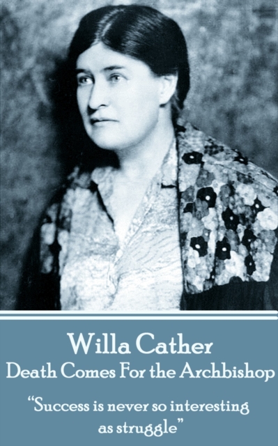 Book Cover for Death Comes For the Archbishop by Willa  Cather